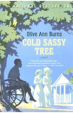 Cold Sassy Tree - Olive Ann Burns