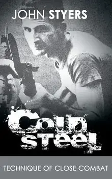 Cold Steel, Hardcover/John Styers