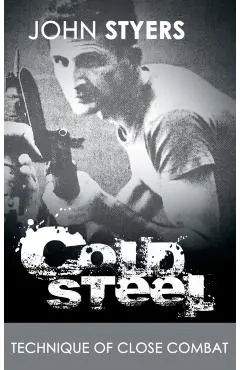 Cold Steel - John Styers