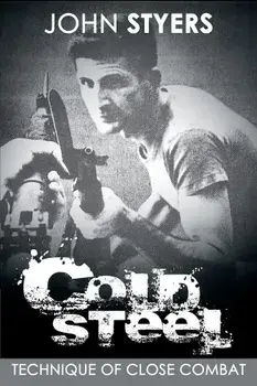 Cold Steel, Paperback/John Styers