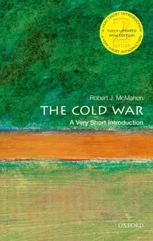 Cold War: A Very Short Introduction, Paperback/Robert J. Phd Mcmahon