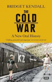 Cold War, Paperback/Bridget Kendall