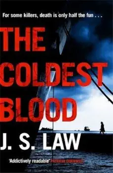 Coldest Blood/J S Law