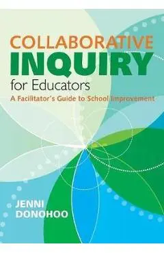 Collaborative Inquiry for Educators