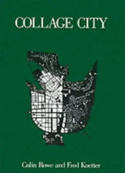 Collage City, Paperback/Prof Fred Koetter