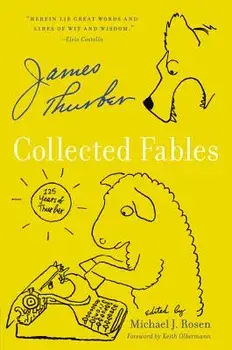 Collected Fables, Paperback/James Thurber