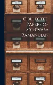 Collected Papers of Srinivasa Ramanujan, Hardcover/Anonymous