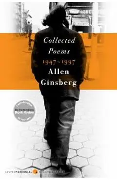 Collected Poems 1947-1997 - Allen Ginsberg
