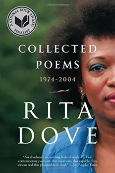 Collected Poems: 1974-2004, Paperback/Rita Dove