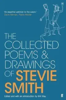 Collected Poems and Drawings of Stevie Smith, Paperback/Stevie Smith