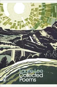 Collected Poems, Paperback/Laurie Lee