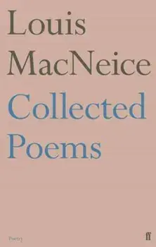 Collected Poems, Paperback/Louis MacNeice