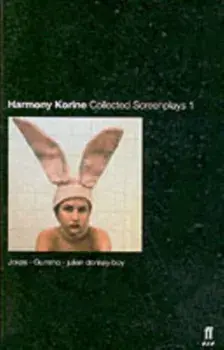 Collected Screenplays, Paperback/Harmony Korine
