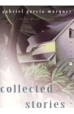 Collected Stories - Gabriel Garcia Marquez