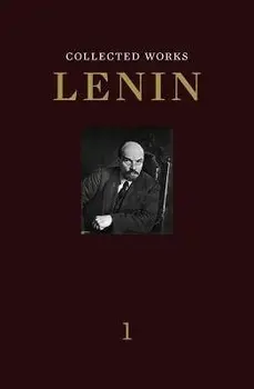 Collected Works, Volume 1, Paperback/V I Lenin