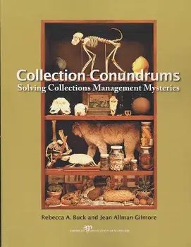Collection Conundrums: Solving Collections Management Mysteries, Paperback/Rebecca A. Buck