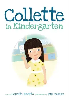Collette in Kindergarten, Paperback/Collette Divitto