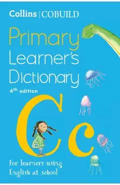 Collins Cobuild Primary Learner's Dictionary: For Learners Using English at School - Collins