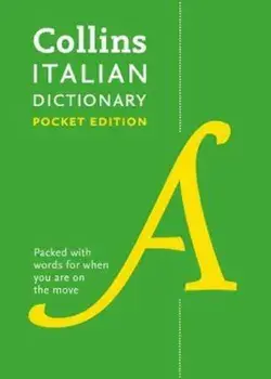 Collins Italian Dictionary Pocket Edition, Paperback/Collins Dictionaries