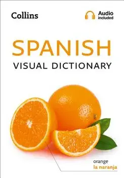 Collins Spanish Visual Dictionary, Paperback/Collins Dictionaries