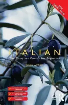 Colloquial Italian. The Complete Course for Beginners, 2 ed, Paperback/Sylvia Lymbery