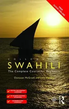 Colloquial Swahili: The Complete Course for Beginners, Paperback/Lutz Marten