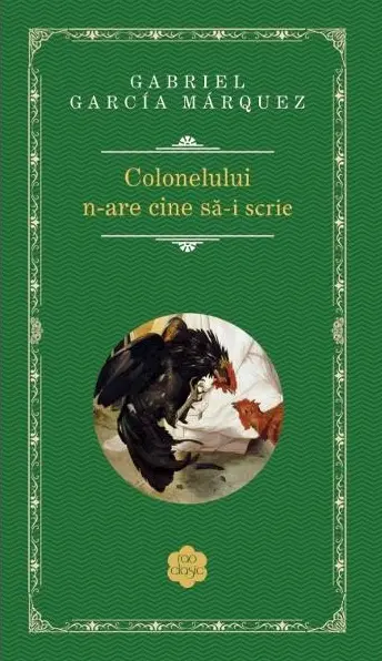 Colonelului n-are cine să-i scrie