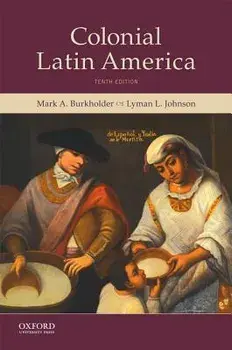 Colonial Latin America, Paperback/Mark A. Burkholder