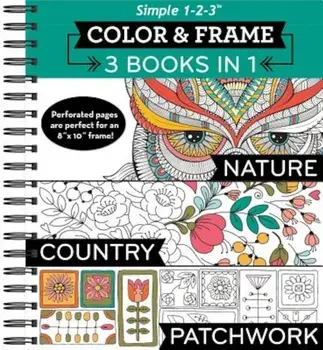 Color and Frame 3 in 1 Nature, Country, Patchwork, Paperback/Ltd Publications International