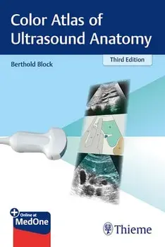 Color Atlas of Ultrasound Anatomy. 3rd edition, Paperback/Berthold Block