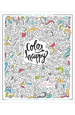 Color Happy: An Adult Coloring Book of Removable Wall Art Prints - Pen +. Paint