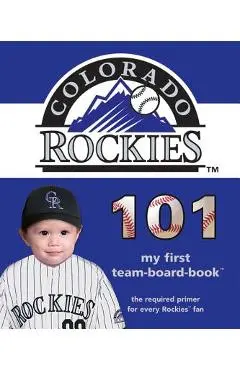 Colorado Rockies 101-Board - Brad M. Epstein