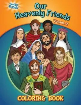 Coloring Book: Our Heavenly Friends V2, Paperback/***