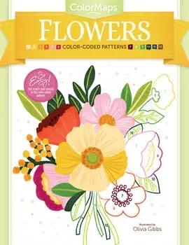 Colormaps Flowers: Color-Coded Patterns Adult Coloring Book, Paperback/Olivia Gibbs