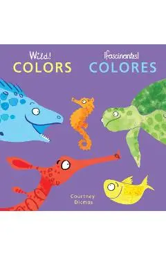 Colors/Colores - Courtney Dicmas
