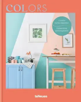 Colors. Colorful Home Inspiration, Hardback/Claire Bingham