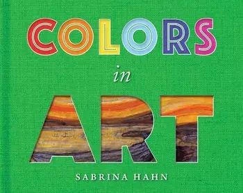 Colors in Art, Hardcover/Sabrina Hahn
