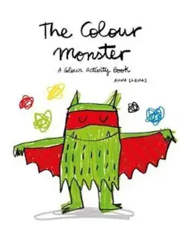 Colour Monster: A Colour Activity Book, Paperback/Anna Llenas
