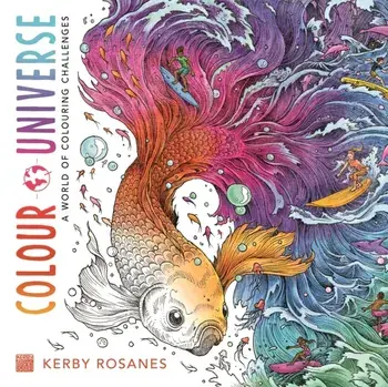 Colour Universe. A World of Colouring Challenges, Paperback/Kerby Rosanes
