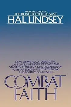 Combat Faith, Paperback/Hal Lindsey
