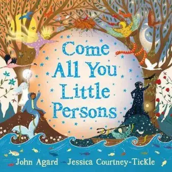 Come All You Little Persons, Paperback/John Agard