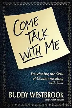 Come Talk with Me, Paperback/Buddy Westbrook