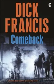 Comeback, Paperback/Dick Francis