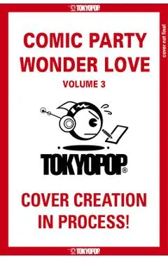 Comic Party Wonder Love, Volume 3 - Deco Yamano
