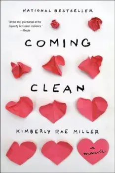 Coming Clean, Paperback/Kimberly Rae Miller