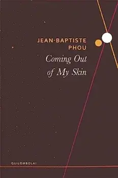 Coming Out of My Skin, Hardback/Edward Gauvin