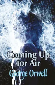 Coming Up for Air, Paperback/George Orwell