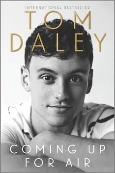 Coming Up for Air, Paperback/Tom Daley