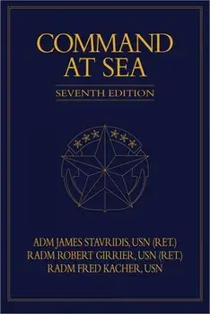 Command at Sea, 7th Edition, Hardcover/James Stavridis