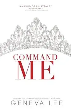 Command Me, Paperback/Geneva Lee